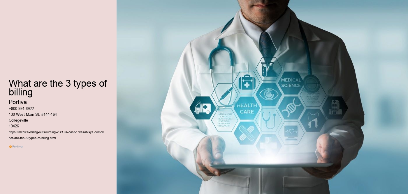 what are the 3 types of billing